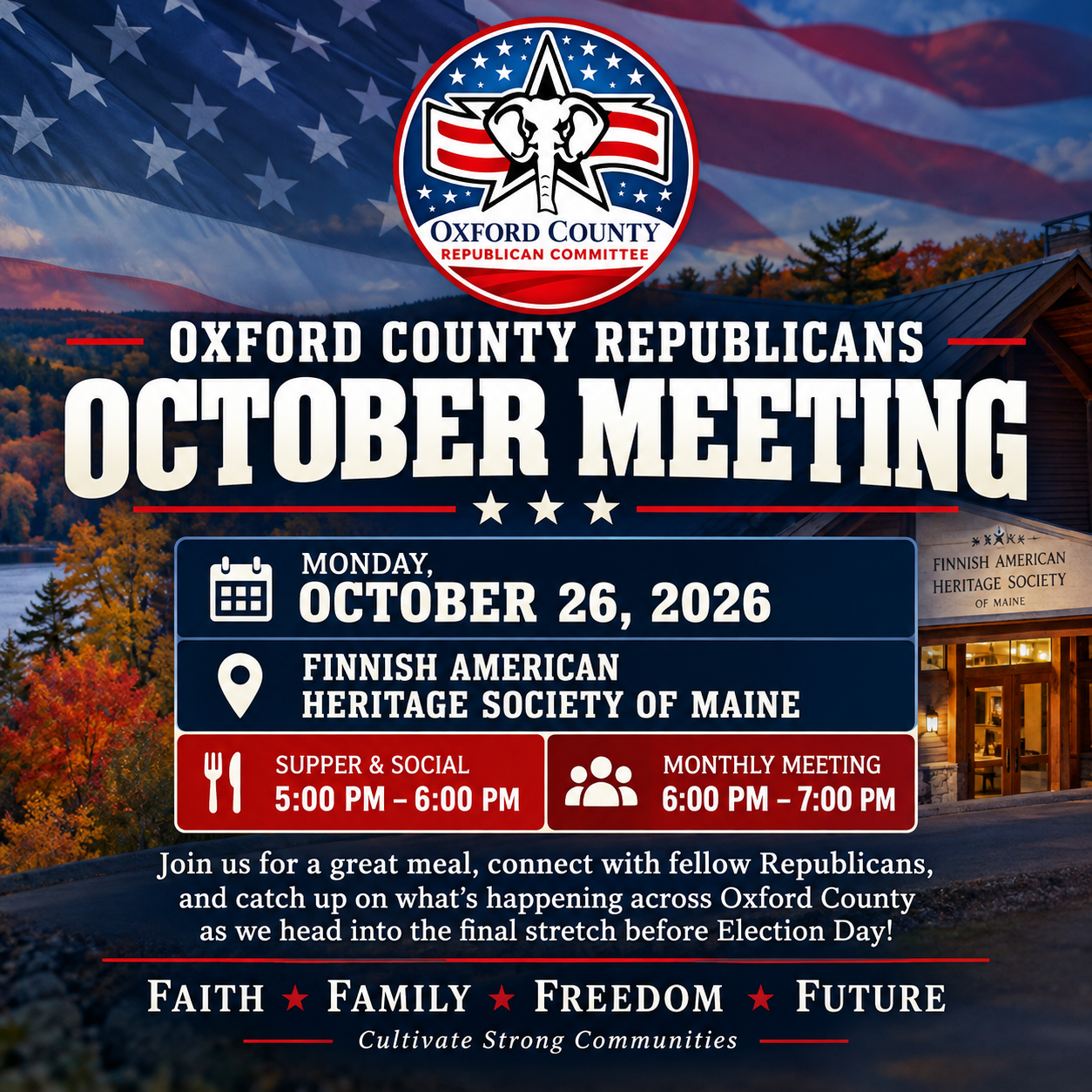 Oxford County Republicans October Meeting — Monday October 26, Finnish American Heritage Society of Maine, Supper 5-6 PM, Meeting 6-7 PM